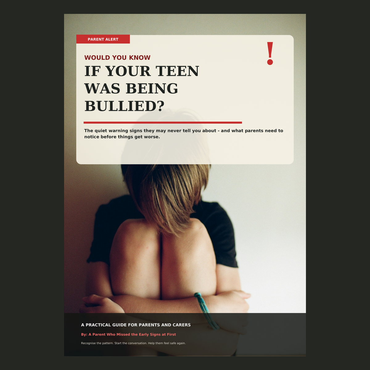 Would You Know If Your Teen Was Being Bullied digital parent guide cover